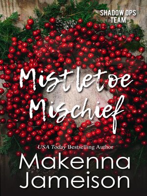 cover image of Mistletoe Mischief
